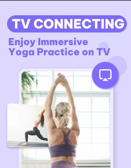 Connect to TV to easily practice poses in Daily Yoga MOD APK